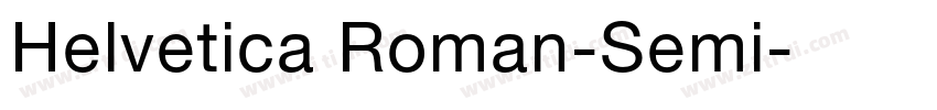 Helvetica Roman-Semi字体转换